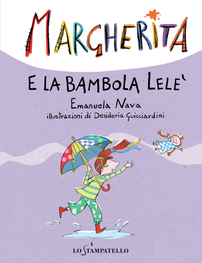 MARGHERITA E LA BAMBOLA LELE' di Emanuela Nava - Lo Stampatello